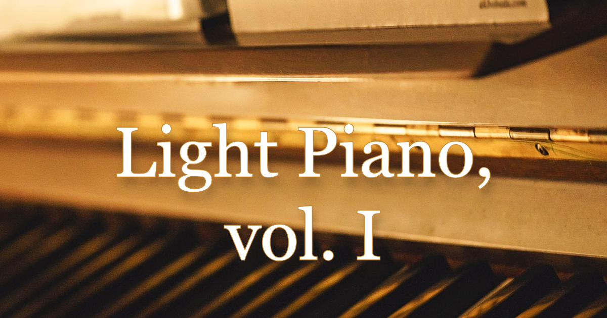 Light Piano, vol. I