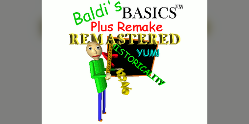 Baldi's Basics in Remaster Basics Plus! by mkicom0630