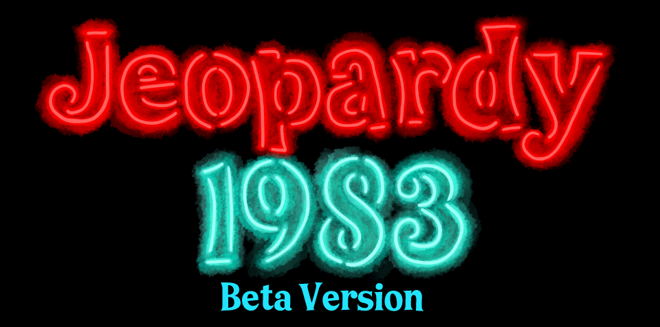 Jeopardy 1983: Beta Version