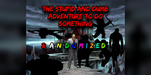 Cover image for The Stupid And Dumb Adventure To Do Something RANDOMIZER