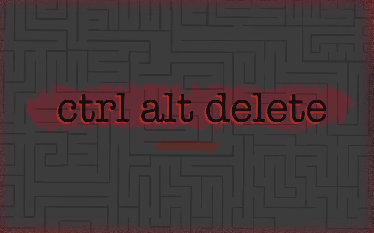 Ctrl Alt Delete by AlexAlimbuyuguen