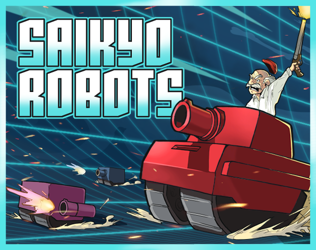 Cover image for Saikyo Robots