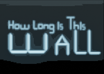 How Long is this Wall