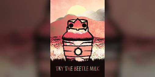Cover image for Try the Beetle Milk
