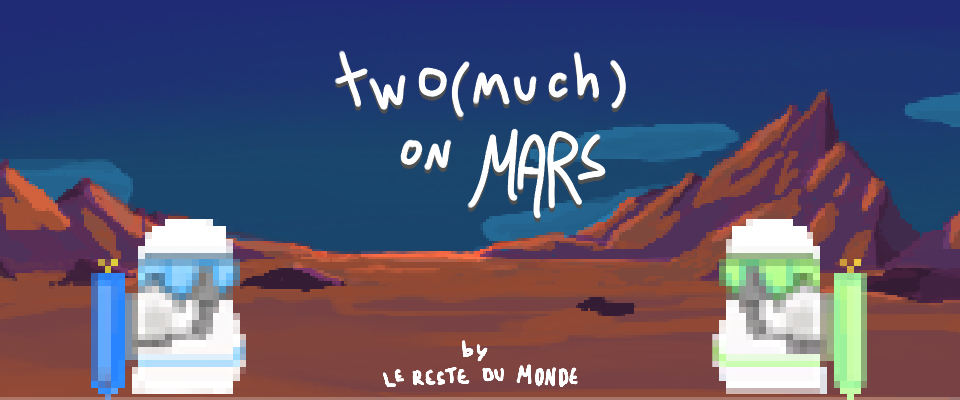 Two (Much) on Mars