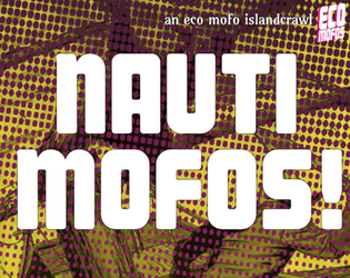 Nauti Mofos!   - Islandcrawl Procedures for Eco Mofos! 