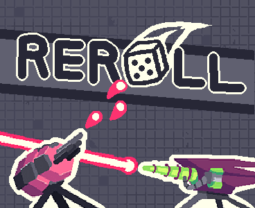 Reroll!