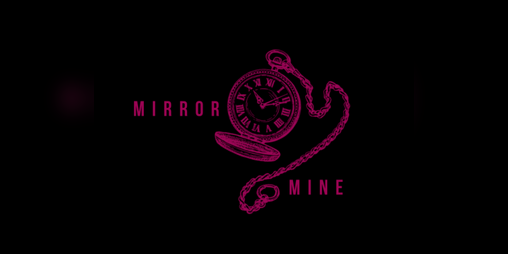 Cover image for mirror mine