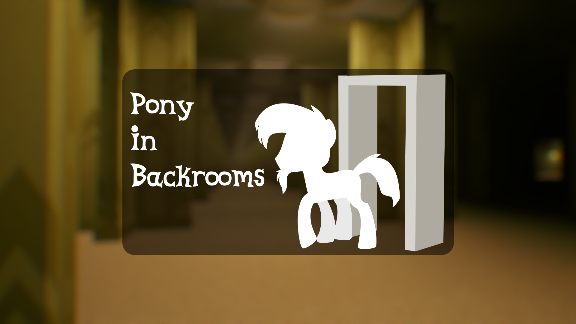 Pony in backrooms