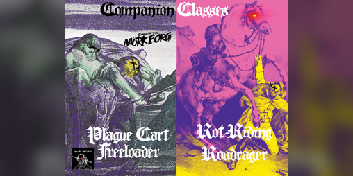 Cover image for Plague Cart Freeloader and Rot-Riding Roadrager, Companion Classes for MORK BORG