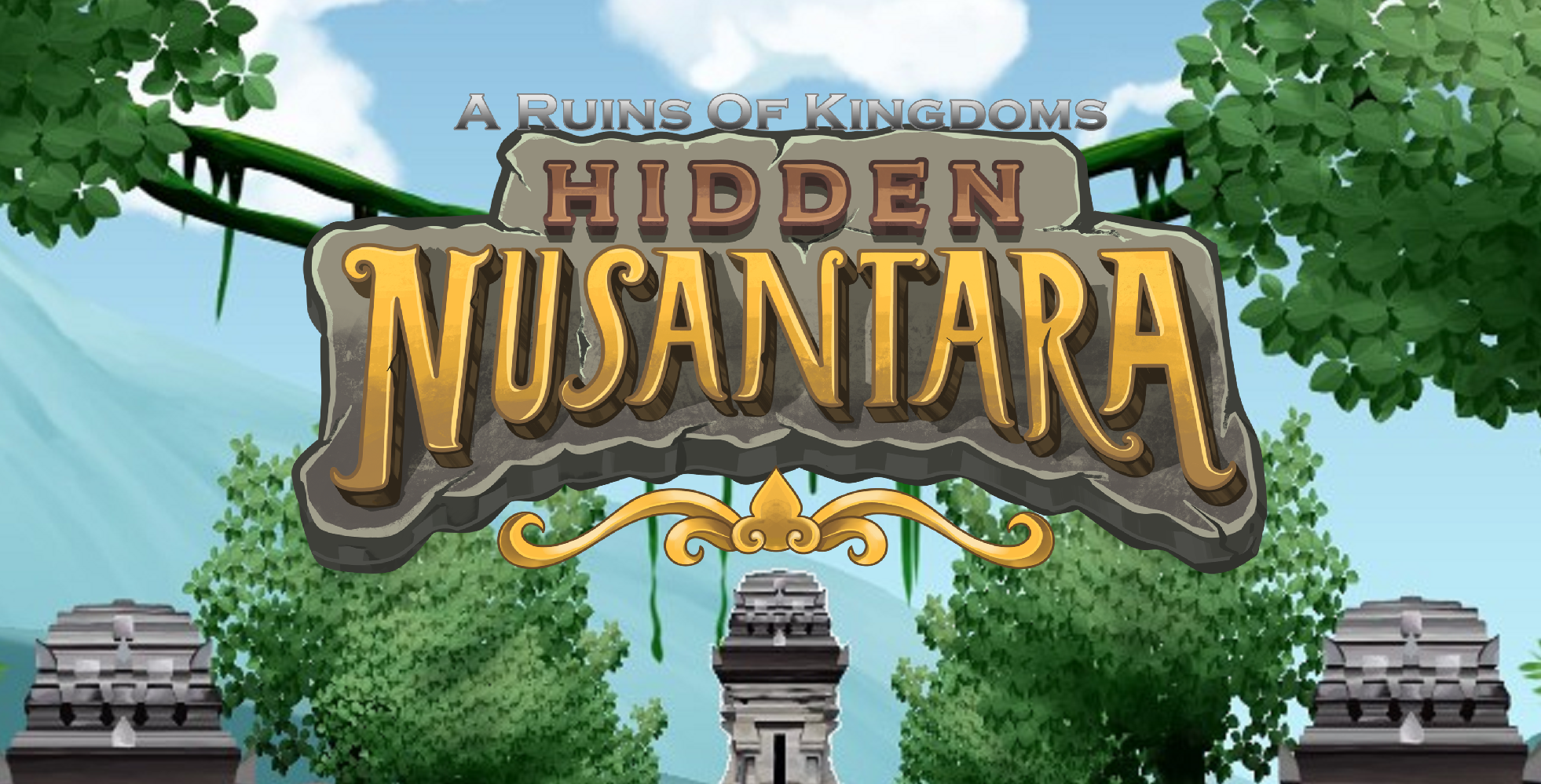 Hidden Nusantara: A Ruins Of Kingdoms