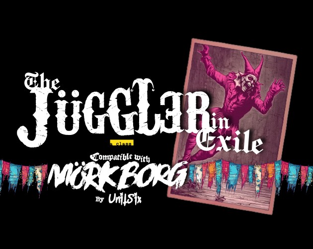 Class - The Juggler in Exile