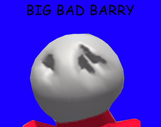 BIG BAD BARRY