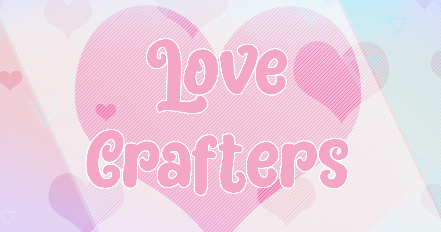 Love Crafters