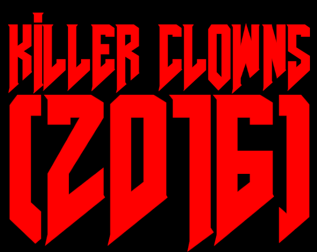 Killer Clowns (2016)