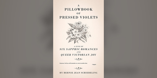 Cover image for A Pillowbook of Pressed Violets