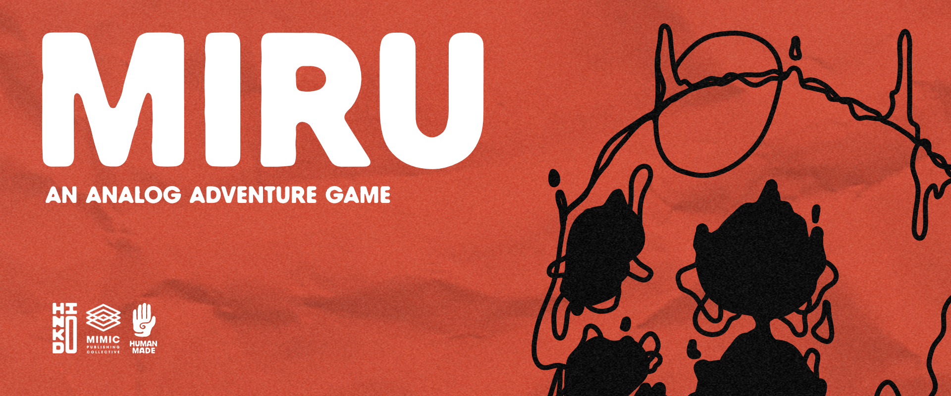 MIRU: An Analog Adventure Game