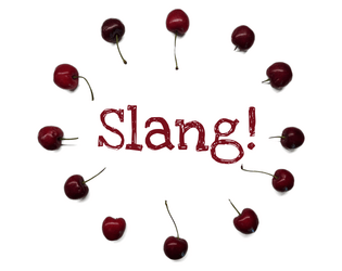 Slang!  