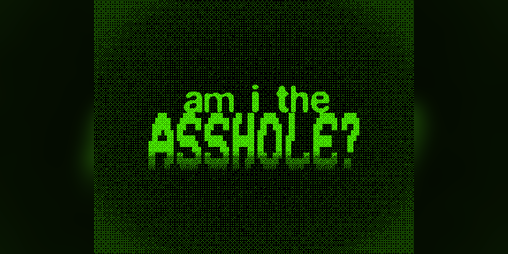 Cover image for Am I The Asshole? (THE GAME!!!)