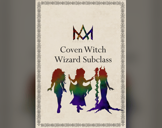 Coven Witch Wizard Subclass (5e)  