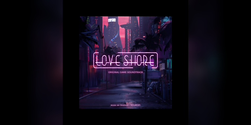 Cover image for Love Shore - Official Soundtrack + Artbook