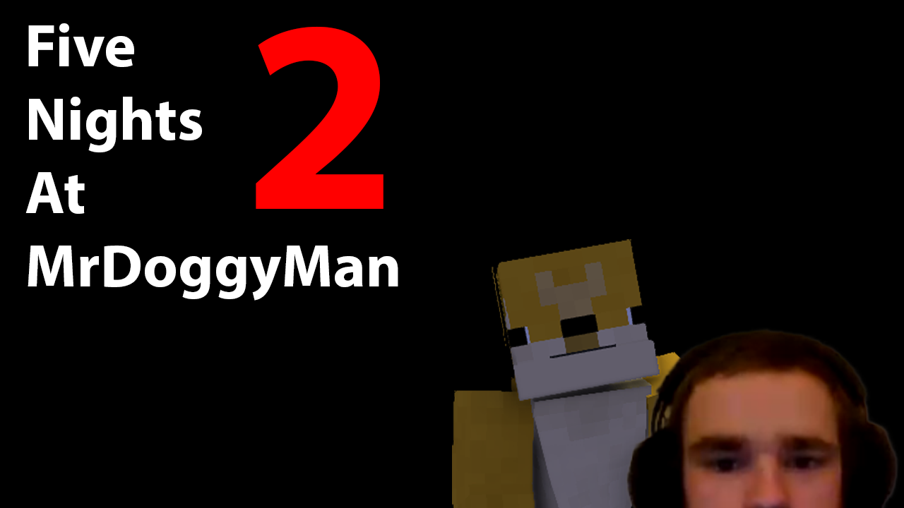 Five Nights at MrDoggyMan 2