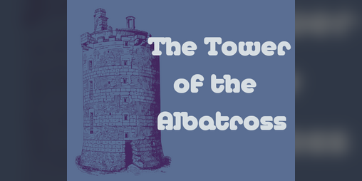 Cover image for The Tower of the Albatross