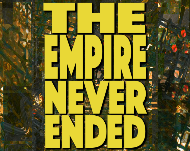 Cover image for The Empire Never Ended