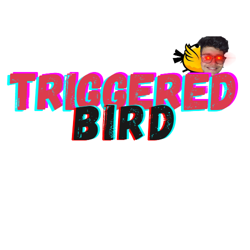 Triggered bird