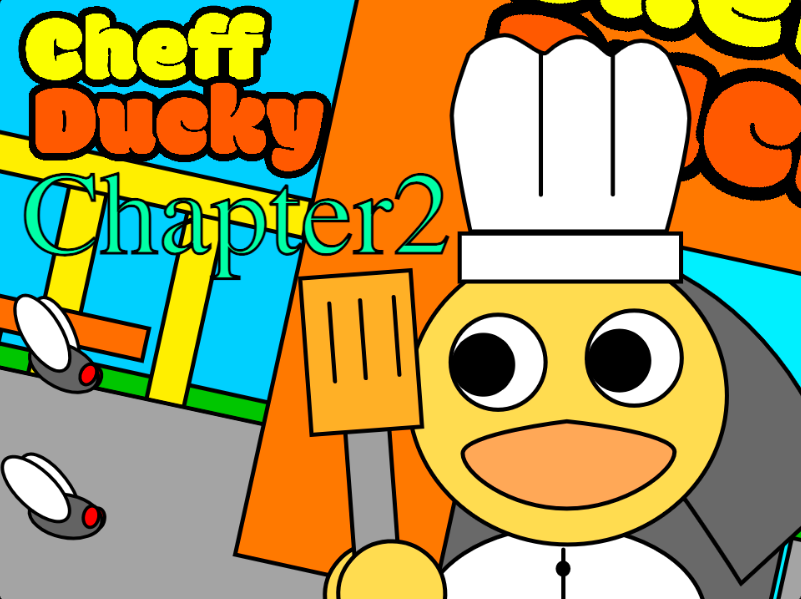 Chef Ducky Chapter 2