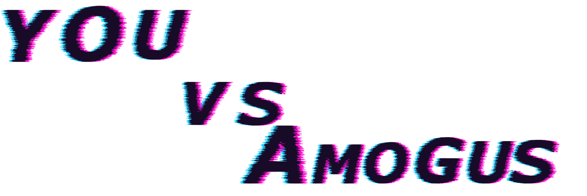 You vs amogus