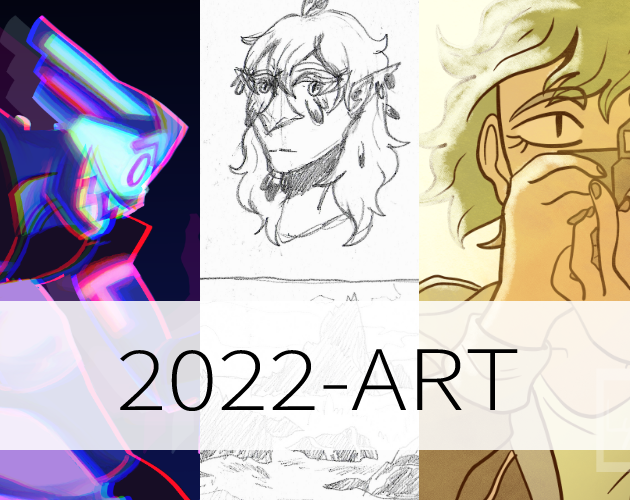 Art and sketches - 2022