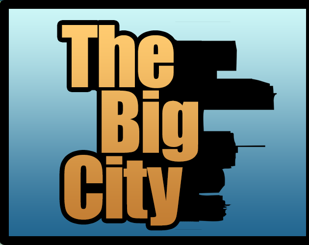 THE BIG CITY