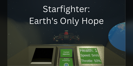 Cover image for Starfighter: Earth's Only Hope
