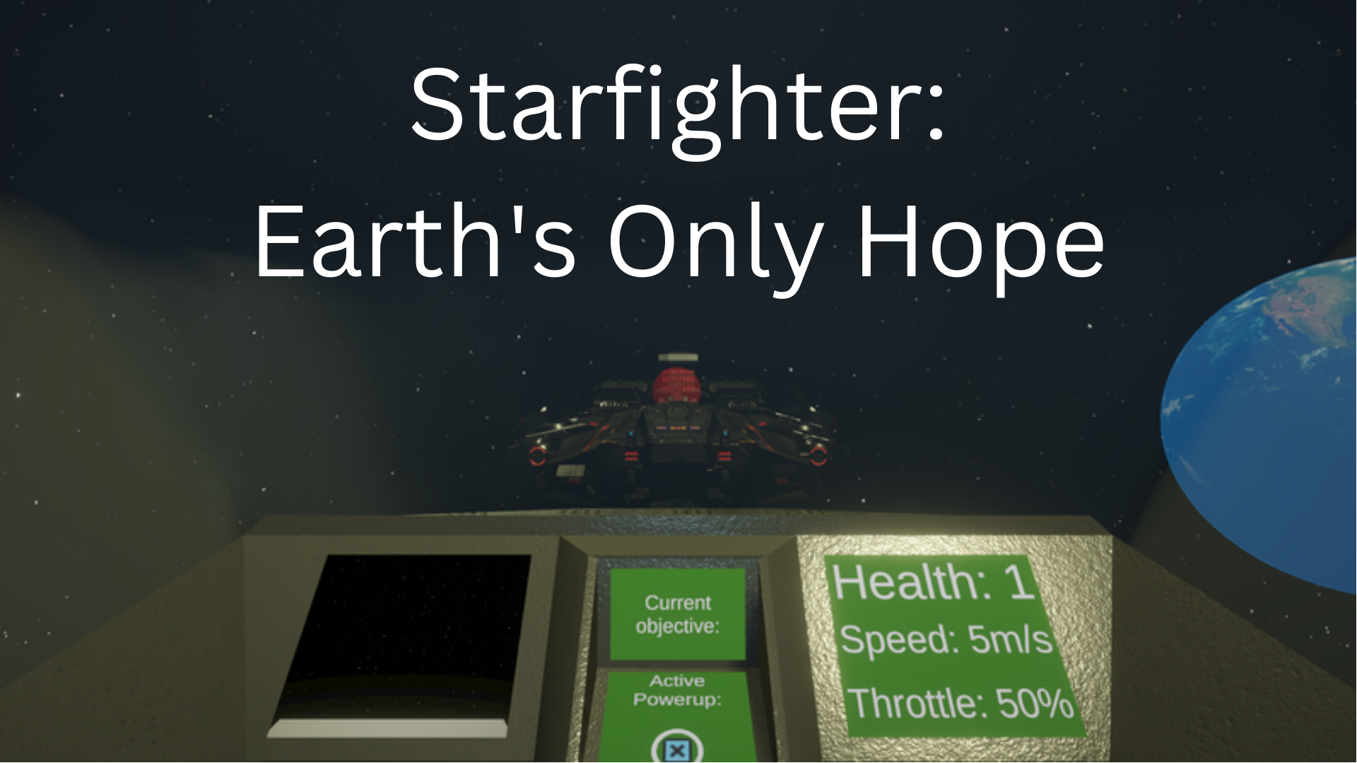 Cover image for Starfighter: Earth's Only Hope