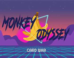 MONKEY ODYSSEY Card War
