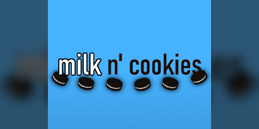 Cover image for milk n' cookies