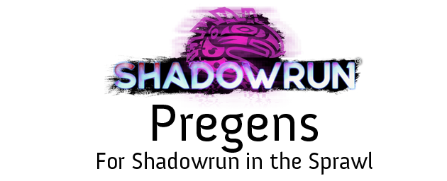Pregenerated Characters - Shadowrun in the Sprawl