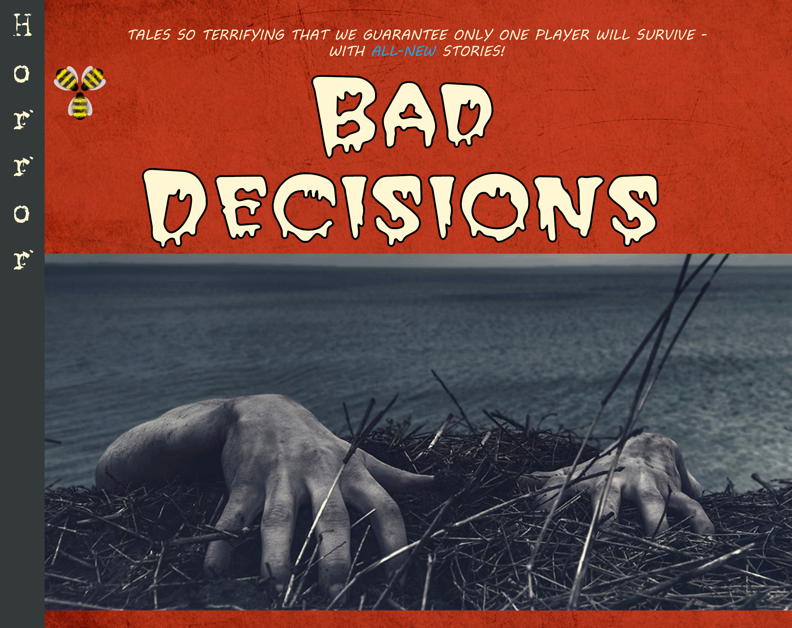 Bad Decisions