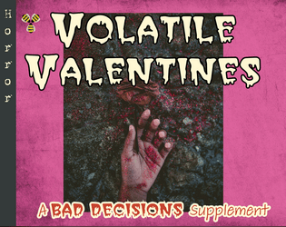 Volatile Valentines  