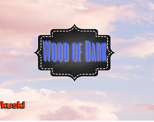 Wood Of Dark