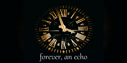 Cover image for forever, an echo