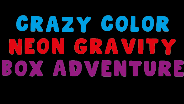 Crazy Color Neon Gravity Box Adventure