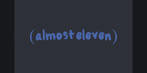 Cover image for (almost eleven)