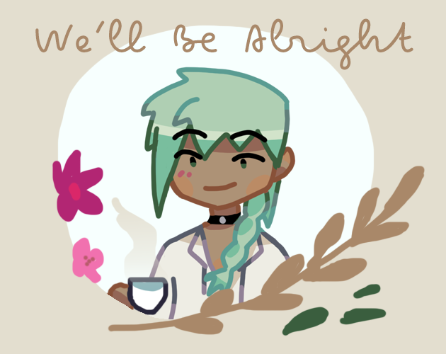 Cover image for We'll Be Alright