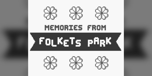 Cover image for Memories from Folkets Park