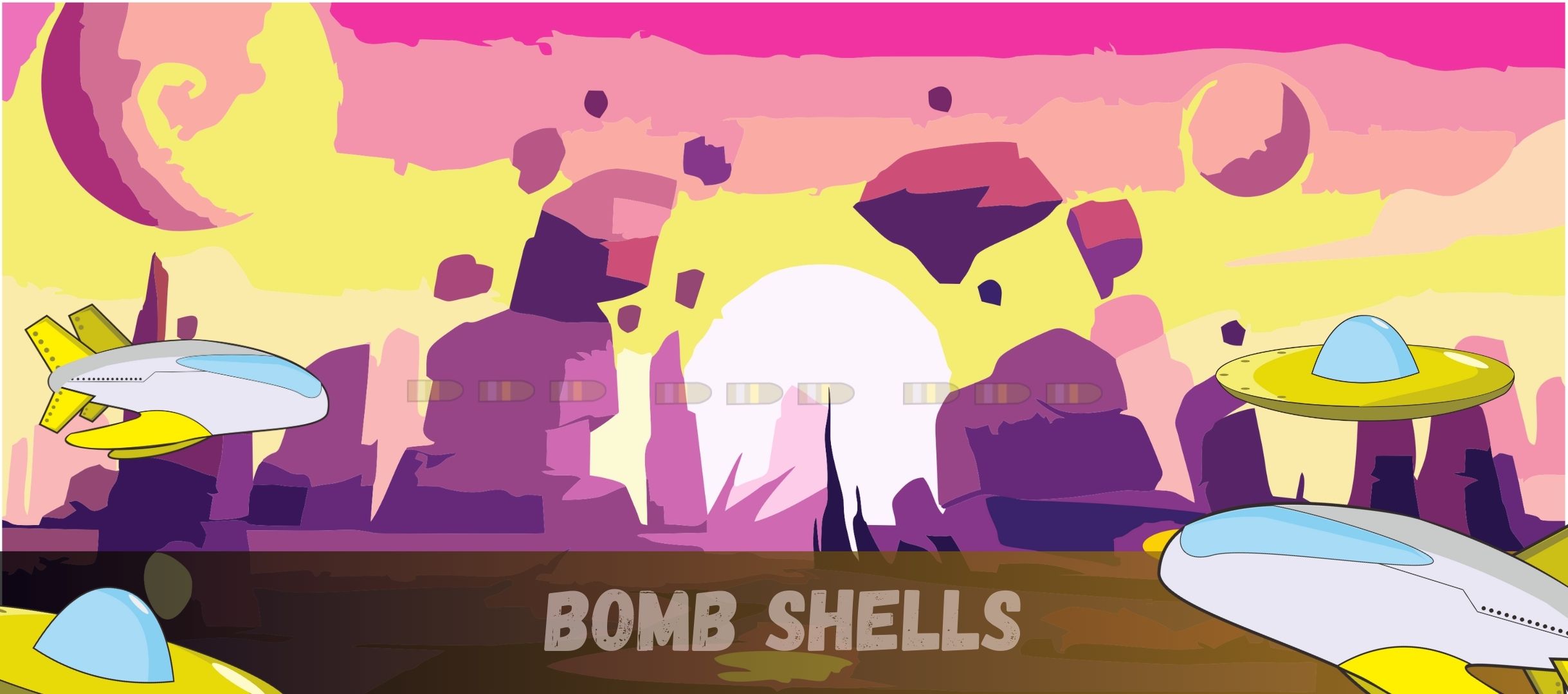BOMB SHELLS