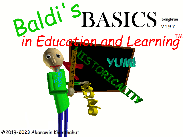 Baldi's Basics Songkran in Education and Learning