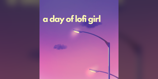 Cover image for A Day of Lofi Girl (Made in PowerPoint)
