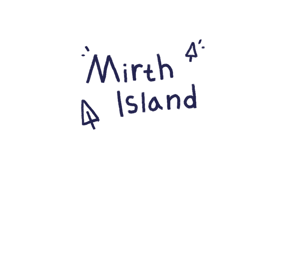 Mirth Island